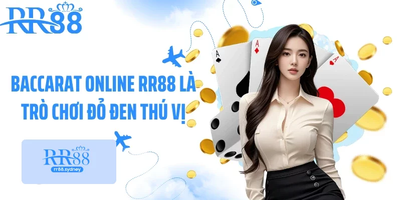 Baccarat online RR88 là trò chơi đỏ đen thú vị Baccarat online RR88 là trò chơi đỏ đen thú vị