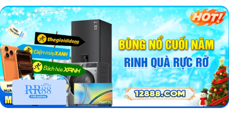 Bùng nổ cuối năm rinh quà rực rỡ Bùng nổ cuối năm rinh quà rực rỡ
