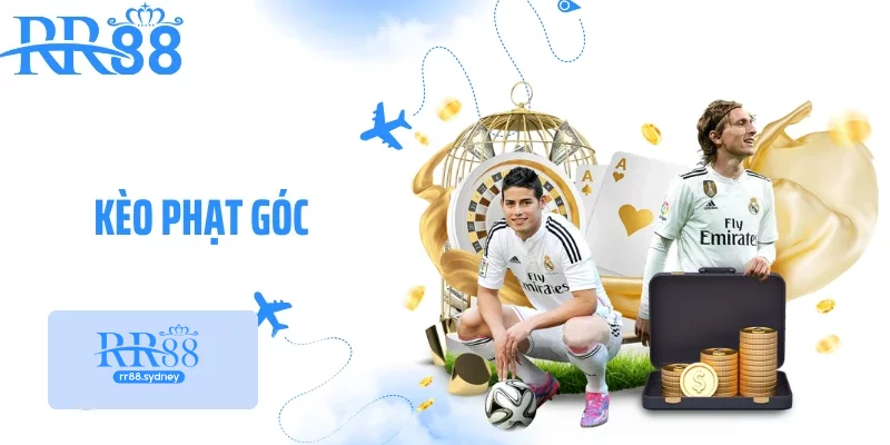 Kèo Phạt Góc - Soi Kèo, Đọc Tỷ Lệ Và Kinh Nghiệm Cược Chuẩn