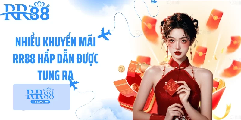 Nhiều khuyến mãi RR88 hấp dẫn được tung ra Nhiều khuyến mãi RR88 hấp dẫn được tung ra